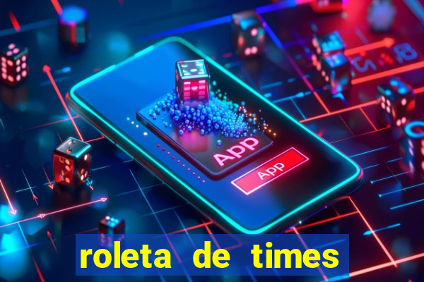 roleta de times (fifa 23)